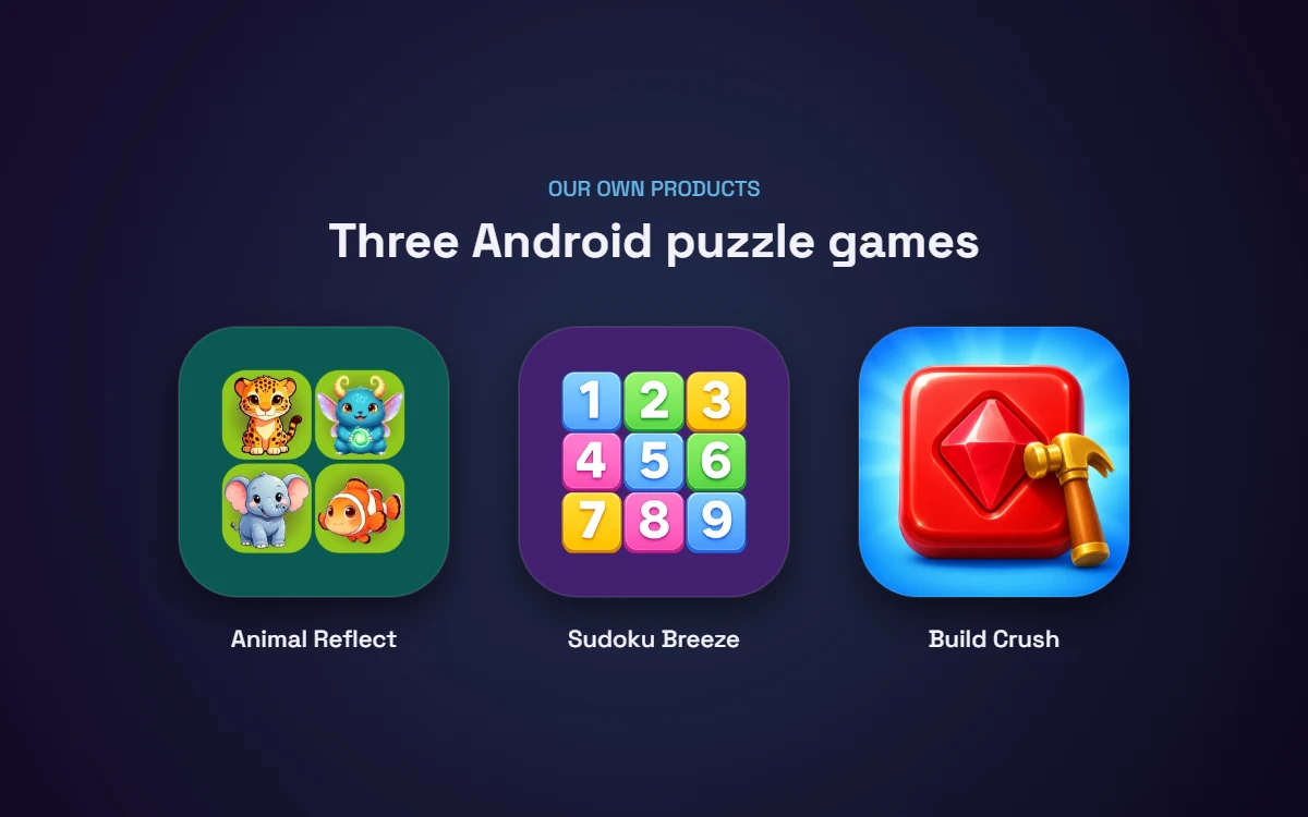 Animal Reflect, Sudoku Breeze and Build Crush — the three Android puzzle games built by Digital Biz Agency